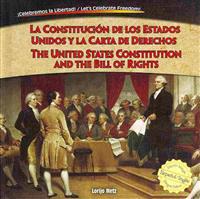 La constituci�n de los estados unidos y la carta de derechos / The United States Constitution and the Bill of Rights