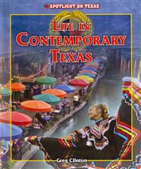 Life in Contemporary Texas