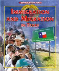 Immigration and Migration in Texas