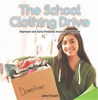 The School Clothing Drive: Represent and Solve Problems Involving Subtraction