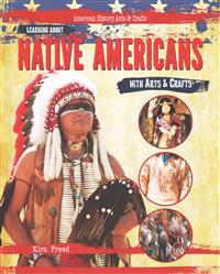 Learning about Native Americans with Arts & Crafts