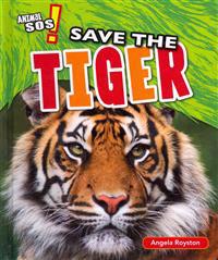 Save the Tiger