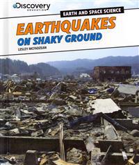 Earthquakes: On Shaky Ground