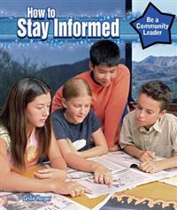 How to Stay Informed