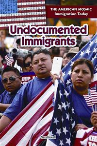 Undocumented Immigrants