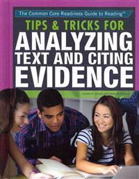 Tips & Tricks for Analyzing Text and Citing Evidence