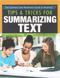 Tips & Tricks for Summarizing Text