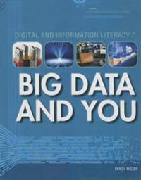 Big Data and You