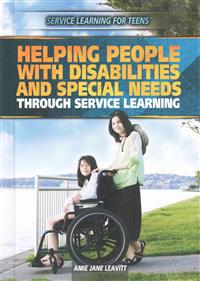 Helping People With Disabilities and Special Needs Through Service Learning