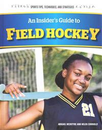 An Insider's Guide to Field Hockey