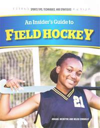 Bokomslag för "An Insider's Guide to Field Hockey"