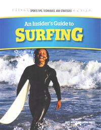 An Insider's Guide to Surfing