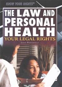 The Law and Personal Health