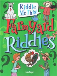 Farmyard Riddles
