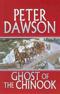 Ghost of the Chinook
