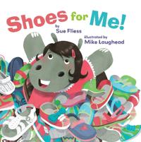 Shoes For Me!