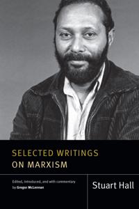Stuart Hall: Selected Writings