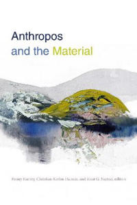 Bokomslag for "Anthropos and the Material"
