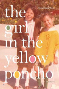 The Girl in the Yellow Poncho