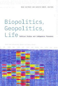 Biopolitics, Geopolitics, Life