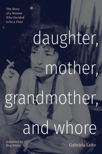 Bokomslag för "Daughter, Mother, Grandmother, and Whore"