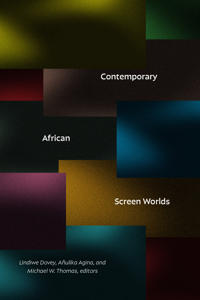 Bokomslag for "Contemporary African Screen Worlds"
