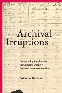 Bokomslag for "Archival Irruptions"