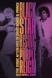 Bokomslag för "Blackstar Rising and the Purple Reign"