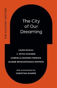 Kirjan kansi "The City of Our Dreaming"