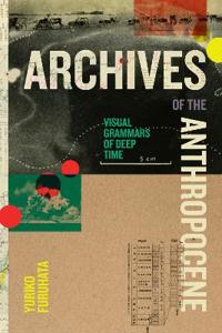 Archives of the Anthropocene