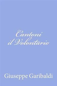 Cantoni il Volontario