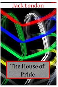 The House of Pride