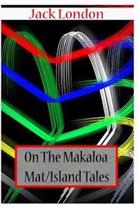 On The Makaloa Mat/ Island Tales