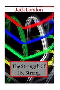 Bokomslag för "The Strength of the Strong"