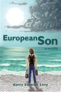 European Son: a novella