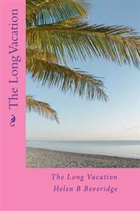 The Long Vacation