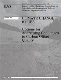 Climate Change Issues: Options for Addressing Challenges to Carbon Offset Quality
