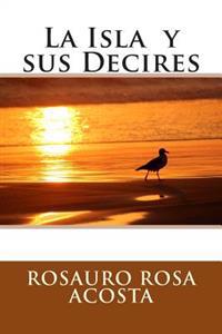 La Isla y sus Decires