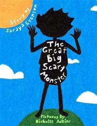 The Great Big Scary Monster