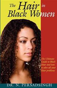 The Hair in Black Women