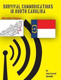 Survival Communications in North Carolina: Mountain Region