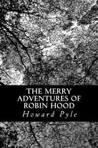 Bokomslag för "The Merry Adventures of Robin Hood"