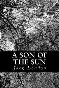 Bokomslag för "A Son of the Sun"