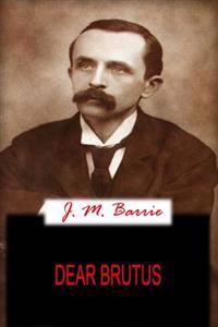Bokomslag for "Dear Brutus"