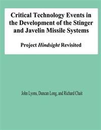 Critical Technology Events in the Development of the Stinger and Javelin Missile Systems