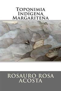 Toponimia Indígena Margariteña