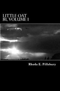 Little Oat 81, Volume 1