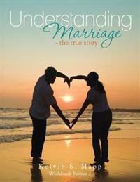 Understanding Marriage-the true story