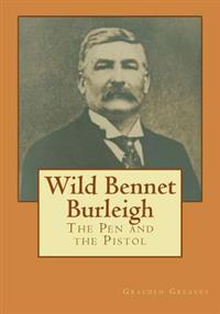 Wild Bennet Burleigh