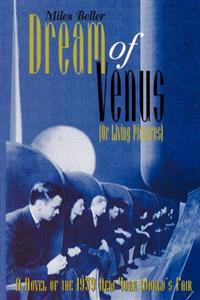 Dream of Venus (Or Living Pictures)